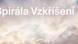 Vzkříšení - Nová Spirála